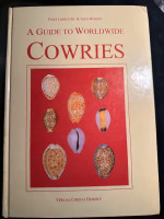 A Guide to Worldwide Cowries - Felix Lorenz, Jr.; Alex Hubert
